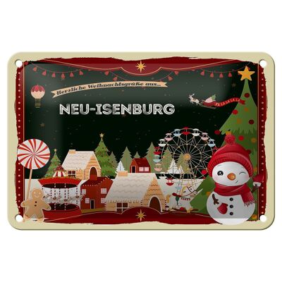 Blechschild Weihnachten Grüße NEU-ISENBURG Geschenk Deko Schild 18x12cm