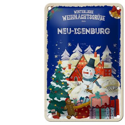 Blechschild Weihnachtsgrüße NEU-ISENBURG Geschenk Deko Schild 12x18cm