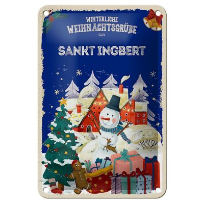 Blechschild Weihnachtsgrüße aus SANKT INGBERT Geschenk Deko 12x18cm