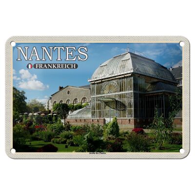 Blechschild Reise 18x12cm Nantes Frankreich Jardin des Plantes Deko