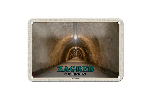 Blechschild Reise 18x12cm Zagreb Kroatien Der Gric-Tunnel Schild