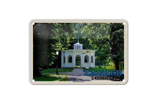 Blechschild Reise 18x12cm Zagreb Kroatien Maksimir Park & Zoo Schild