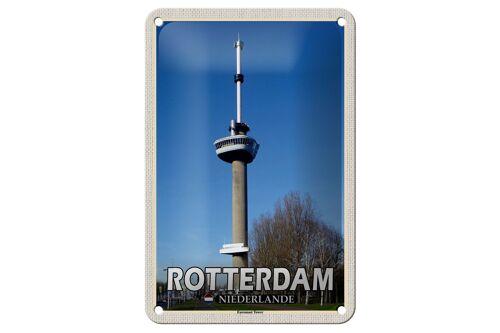 Blechschild Reise 12x18cm Rotterdam Niederlande Euromast TowerDeko