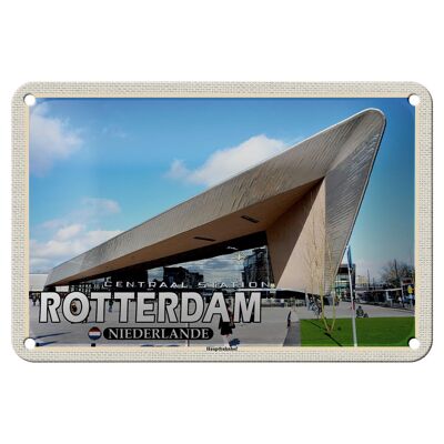 Blechschild Reise 18x12cm Rotterdam Niederlande Hauptbahnhof Schild