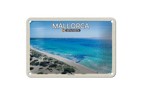 Blechschild Reise 18x12cm Mallorca Spanien Platja Es Trenc Meer