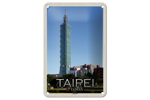 Blechschild Reise 12x18cm Taipei Taiwan Taipei 101 Wolkenkratzer