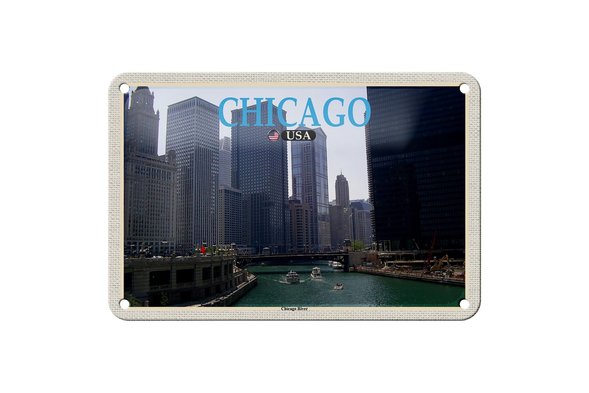 Tin Sign Travel 18x12cm Chicago USA Chicago River High-rise Buildings