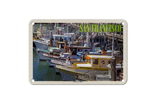 Blechschild Reise 18x12cm San Francisco Fishermans Wharf Schild