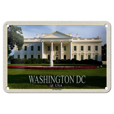 Blechschild Reise 18x12cm Washington DC USA White House Präsident