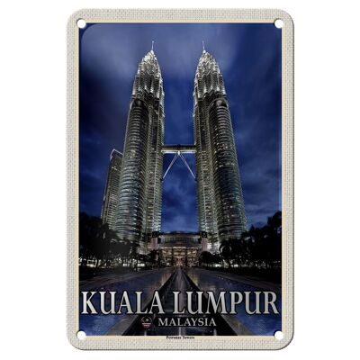 Blechschild Reise 12x18cm Kuala Lumpur Malaysia Petronas Schild