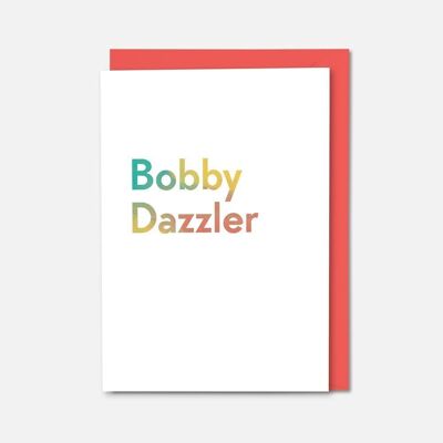 Carte colorée Bobby Dazzler