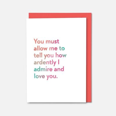 Ardently admire and love you Jane Austen quote colourful card