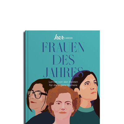 Femmes de l'année. Apprenez des meilleurs pour votre propre carrière
