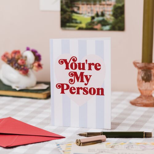 You're My Person Stripe Card with Biodegradable Glitter