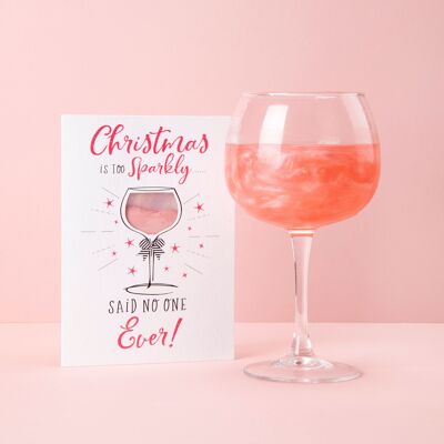 Christmas is too Sparkly... drinks shimmer xmas card Pink