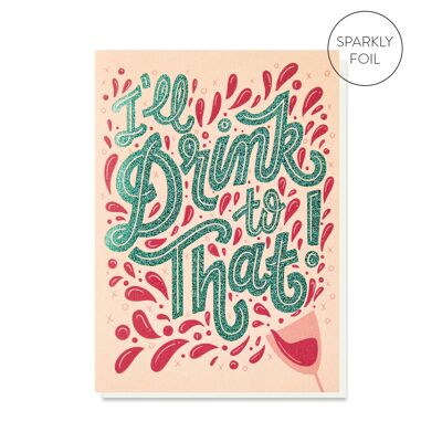 Bebe por esa tarjeta | Tarjeta de celebración contemporánea