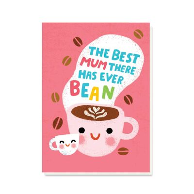 Carta Bean della migliore mamma che ci sia mai stata | Biglietto per la festa della mamma | Caffè
