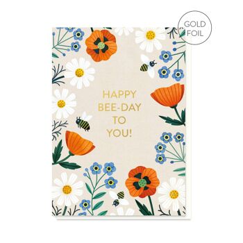Carte d’anniversaire Happy Bee-day | Carte de vœux florale 1