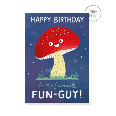 Carte d’anniversaire Fun Guy Champignon | Cartes pour hommes | Carte masculine