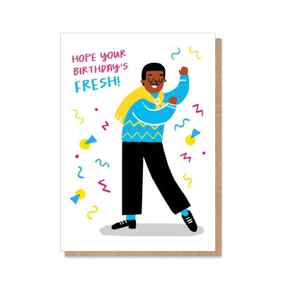 Fresh Birthday Card | 90's Nostalgia