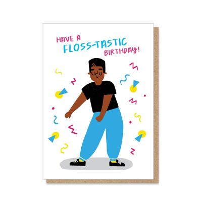 Floss-tastic Birthday Card | Nostalgic Card | Kid's Card