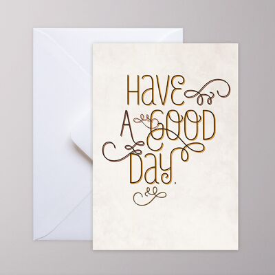 Greeting card - Have A Nice Day