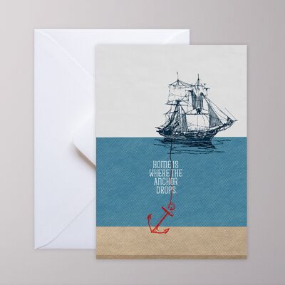 Greeting Card - Home Is Where The Anchor Drops