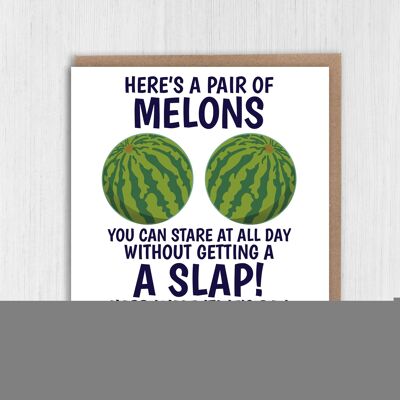 A pair of melons you can stare at all day Valentines card