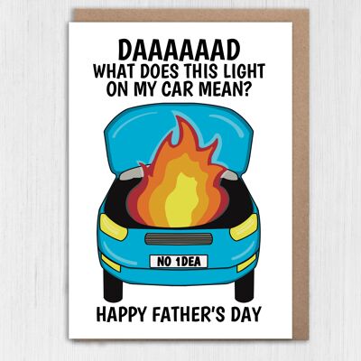Biglietto divertente per la festa del papà: cosa significa questa luce sulla mia macchina?