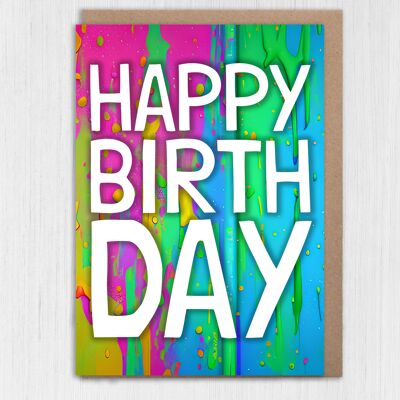 Tarjeta de cumpleaños con salpicaduras de pintura colorida del arco iris: Feliz día de nacimiento