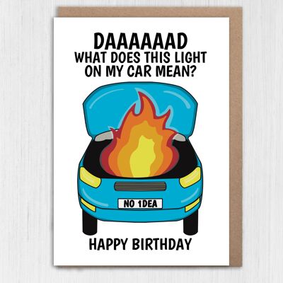 Tarjeta de cumpleaños divertida para papá: ¿Qué significa esta luz en mi auto?