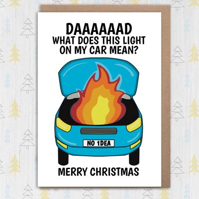 Lustige Papa-Festtagskarte: Was bedeutet dieses Licht an meinem Auto?