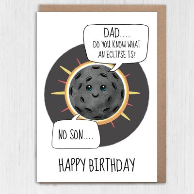 Tarjeta de cumpleaños divertida para papá: ¿Sabes qué es un eclipse?