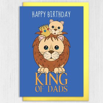 Carte d'anniversaire Lion pour Papa : Roi des Papas 3