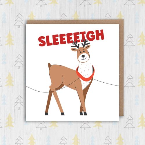 Funny LGBTQ+ reindeer Christmas card: Sleeeeigh