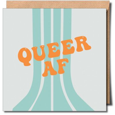 Biglietto d'auguri Queer AF. Carta strana. Tessera LGBTQ+.
