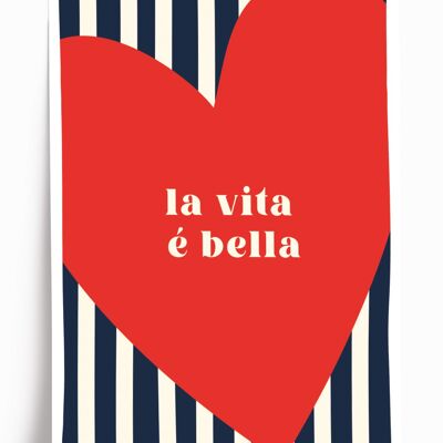 Illustriertes Poster La vita é bella - Format 30x40cm