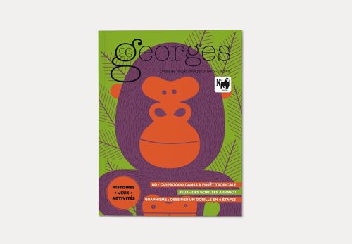 Magazine Georges 7 - 12 ans, N° Gorille