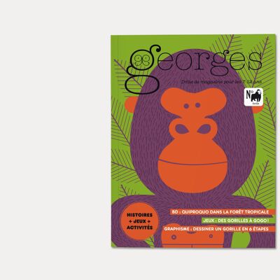 Magazine Georges 7 - 12 ans, N° Gorille