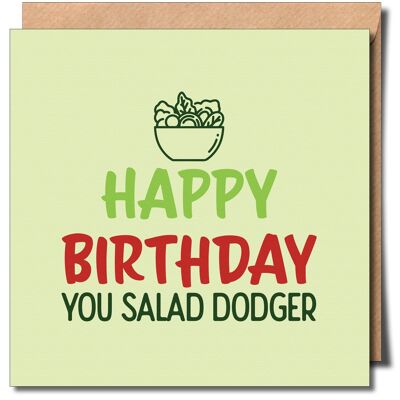 Alles Gute zum Geburtstag, Salat-Dodger-Grußkarte. Freche Geburtstagskarte.