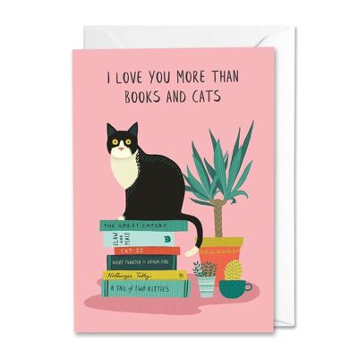 Karte „Ich liebe dich mehr als Katzen und Bücher“.