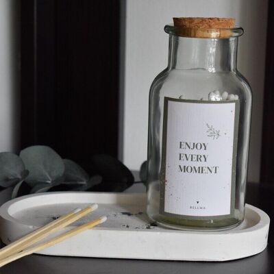 Matches in a glass "Enjoy every moment"