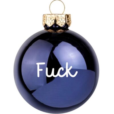 Glänzende blaue Weihnachtskugel „Fuck“.