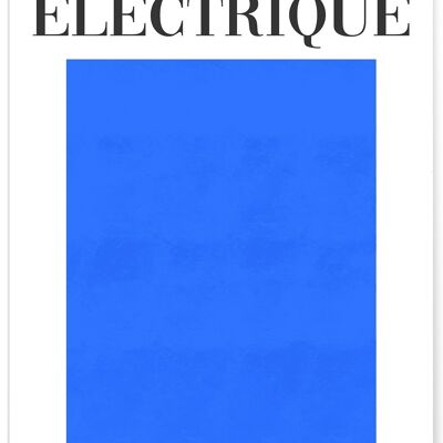 Affiche Bleu Electrique