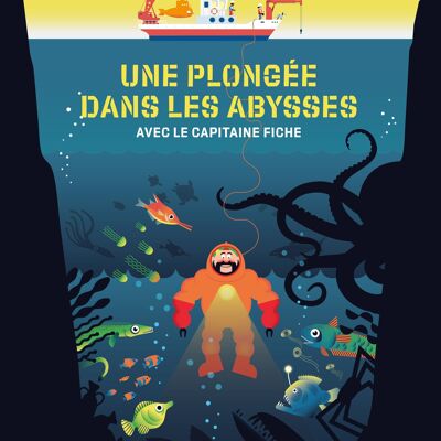 A dive into the abyss with Captain Fiche