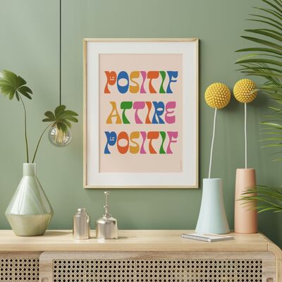 Printed message poster - Positive