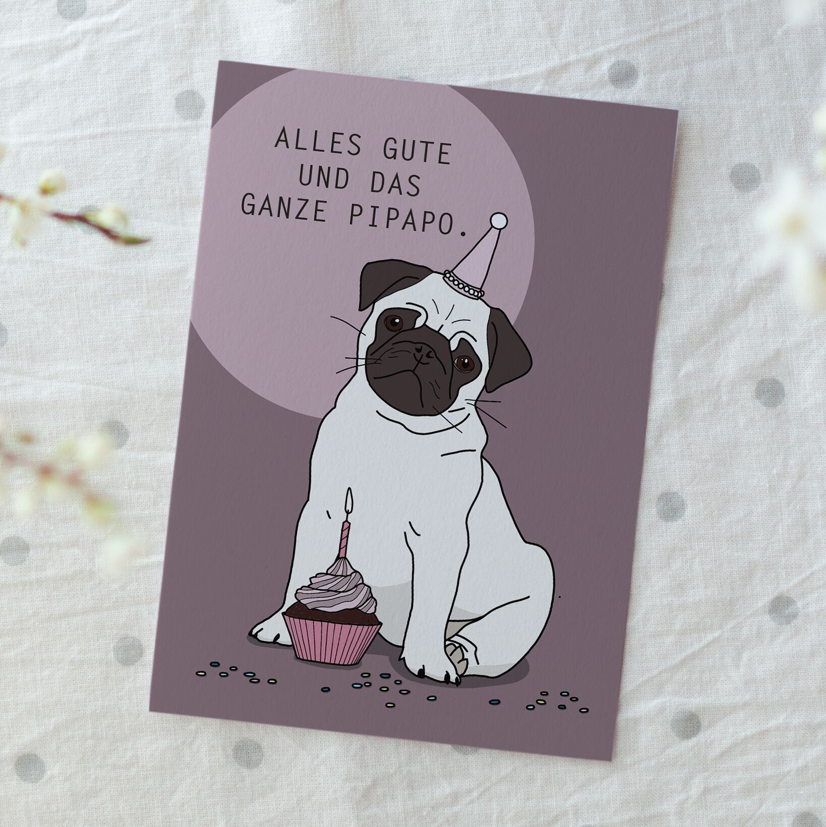 Postkarte Mops, Alles Gute und das ganze Pipapo