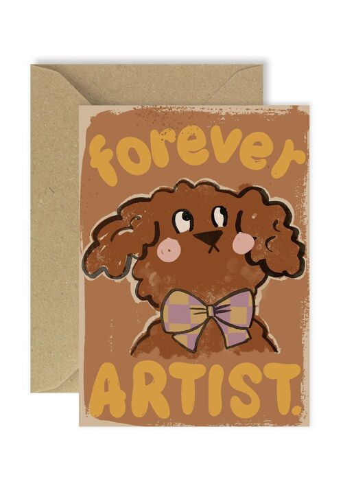 Forever artist greeting card A6
