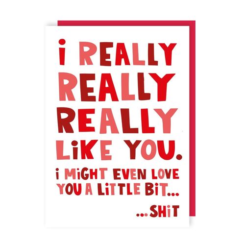 Funny Really Like You Valentine's Day Card Pack of 6