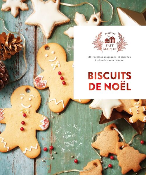 LIVRE DE CUISINE - Biscuits de Noël - Collection Fait Maison